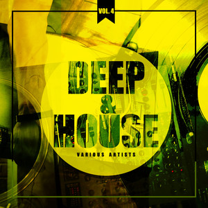 Deep & House (Groovy Bar Tunes) , Vol. 4