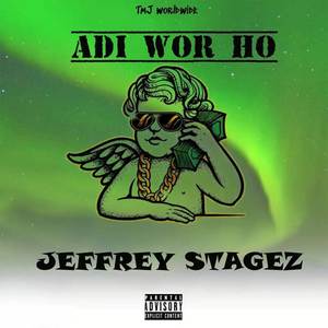 Adi Wor Ho (Explicit)