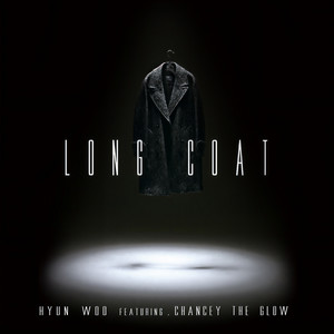 Long Coat(Feat. Chancey The Glow)