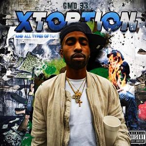 Extortion And All Types Of ****ery (Explicit)