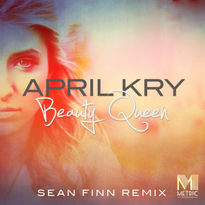 Beauty Queen (Sean Finn Remix)