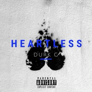 Heartless (Explicit)