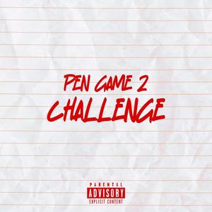 Pen Game 2 Challenge (Explicit)