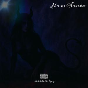 No es Santa (Explicit)