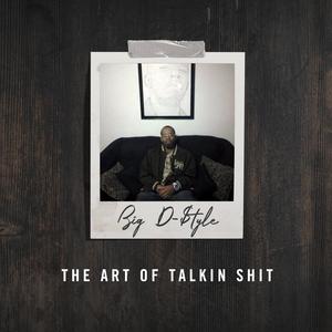 The Art Of Talkin *** (Explicit)