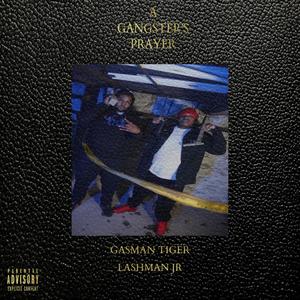A Gangsters Prayer (Explicit)