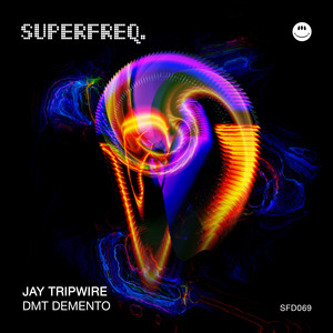 DMT Demento (Jared Love Remix)