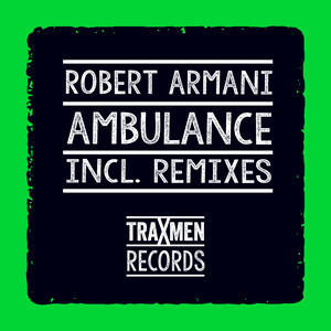 Ambulance (Paul Anthony & ZXX Remix)