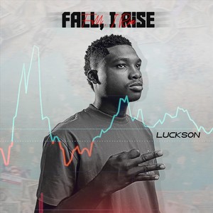 Fall, I Rise