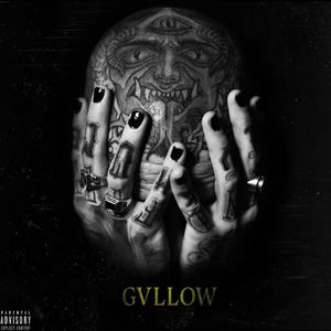 Gvllow (Explicit)