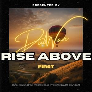 Rise Above