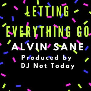Letting Everything Go (Explicit)