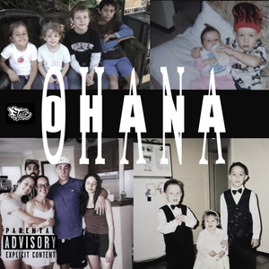 Ohana (Explicit)