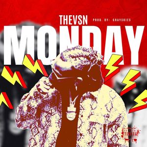 Monday (Explicit)