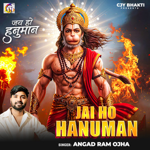 Jay Ho Hanuman