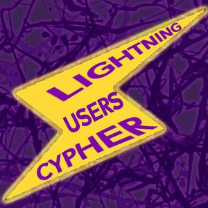 Lightning Users Cypher (feat. Camo Valentyne, TereChi, GXG Wolf, Jixplosion, BlackFrost Hee Ho, Este, Ultra King, Lil Codex & S4MUR0TT'S FLOW) [Explicit]