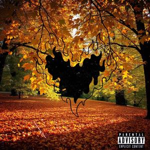 We Fell In Love In The Fall (Explicit)