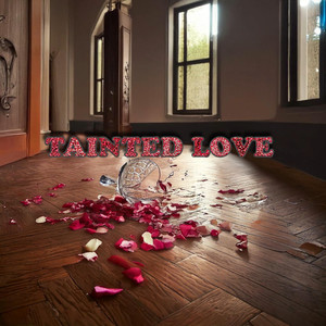 Tainted Love