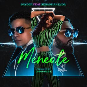 Meneate(feat. Sebastian Lvda)
