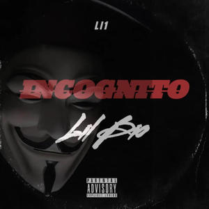 Incognito (Explicit)