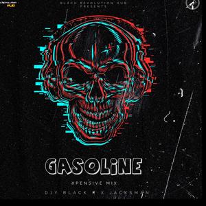 Gasoline (Xpensive Mix)
