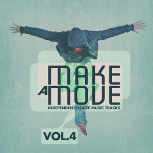 Make a Move, Vol. 4