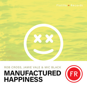 Manufactured Happiness