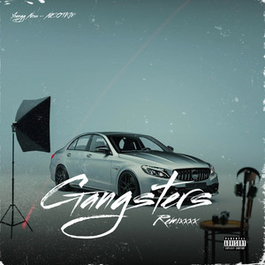 Gangsters (Remix|Explicit)