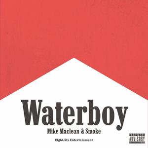 Waterboy (Explicit)