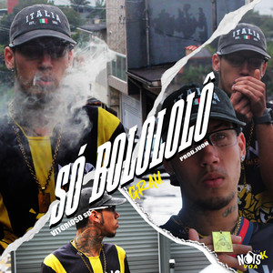 Só Bolololô Grau (Explicit)