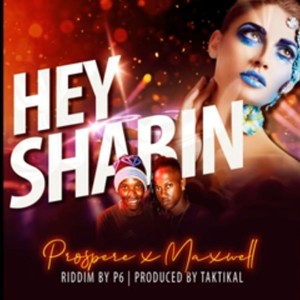 Hey Shabin (feat. Prospere)