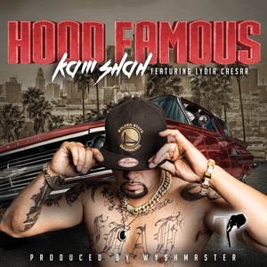 Hood Famous (Explicit)