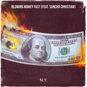 Blowing Money Fast (Explicit)