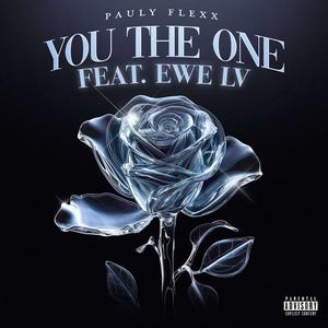You The One (PAULY FLEXX Remix|Explicit)