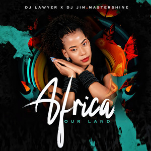 Africa Our Land