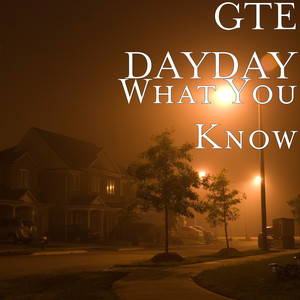 What You Know (Explicit)