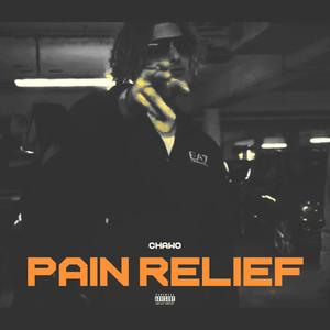 Pain Relief (Explicit)