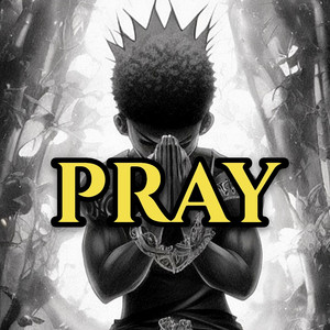 Pray