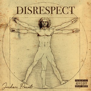 Disrespect (Explicit)