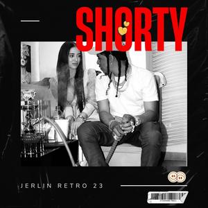 Shorty (Explicit)