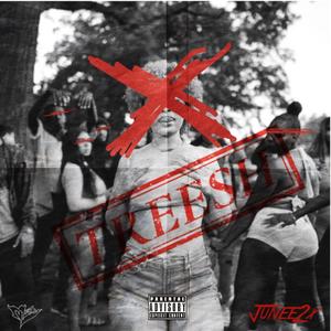 Junee2x (TREESH (Munch Freestyle) [Explicit]