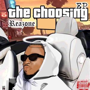 The Choosing (EP) [Explicit]