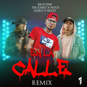 En la Calle (Remix|Explicit)