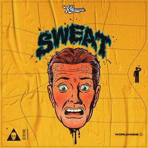 Sweat (feat. Agus Cruz)