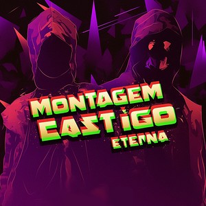 Montagem Castigo Eterna