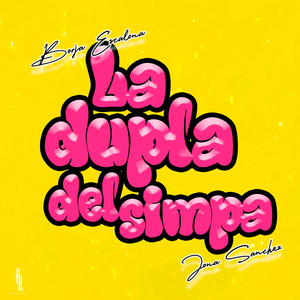 La dupla del simpa (Explicit)