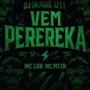 VEM PEREREKA (Explicit)