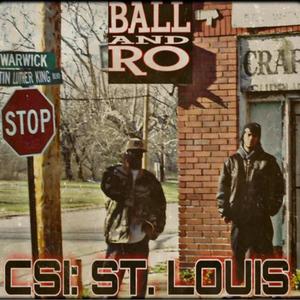 C.S.I ST. LOUIS (Explicit)