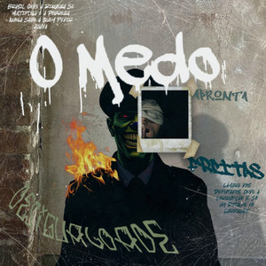 O MEDO (Explicit)