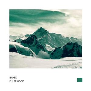 I'll Be Good - Single